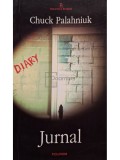 Chuck Palahniuk - Jurnal (Editia: 2006)