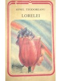 Ionel Teodoreanu - Lorelei (Editia: 1991)
