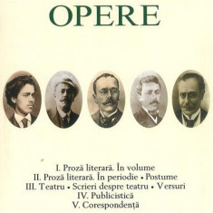 I.L. Caragiale. Opere (Vol. I-V) - Hardcover - Academia Română, Ion Luca Caragiale - Fundația Națională pentru Știință și Artă