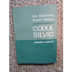 Codul SilvicComentat si adnotat Aurel Sitaru, Ion Buceloiu