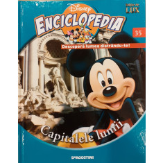 Capitalele lumii. Disney Enciclopedia 35