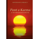 Pont a Karma (A T&Eacute;T-rendszer k&ouml;nyve) - Dr. Hoffmann Gergely