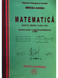 Mircea Ganga - Matematica. Manual pentru clasa a XI-a (editia 2006)