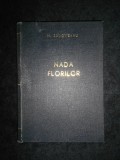 Mihail Sadoveanu - Nada florilor (1959, editie cartonata)