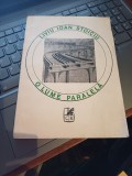 Liviu Ioan Stoiciu - O lume paralelă