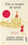 Simon Sebag Montefiore - Intr-o noapte de iarna