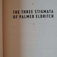 The three Stigmata of Palmer Eldritch (Philip K. Dick, ed. 2011)