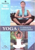 Yoga o calatorie in cautarea sinelui - Editura Prestige