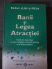 RARA, Esther si Jerry Hicks - Banii si legea atractiei 2009, curier gratuit, Adevar Divin