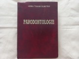 PARODONTOLOGIE - CONF. DR. HORIA TRAIAN DUMITRIU