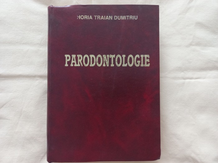 PARODONTOLOGIE - CONF. DR. HORIA TRAIAN DUMITRIU