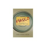 Fiasco: A History of Hollywood's Iconic Flops
