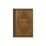 Walden &amp; Civil Disobedience (Masterpiece Library Edition)