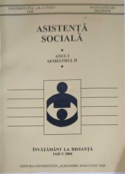 ASISTENTA SOCIALA ANUL 1, SEMESTRUL 2 - INVATAMANT LA DISTANTA-STEFAN BONCU-258013