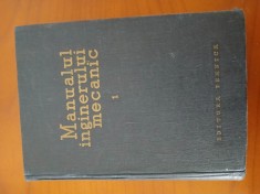 Manualul Inginerului Mecanic-Volumul1.