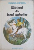 Misterul din Lacul Nuferilor - Doina Cetea, Ilustratii Ion Draghici, Ion Creanga 1990, Carte Copii, Povesti Ilustrate