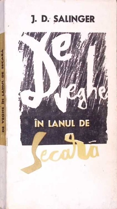 DE VEGHE IN LANUL DE SECARA-J.D. SALINGER-294136