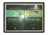 IOAN DRAGAN - COMUNICAREA * PARADIGME SI TEORII (VOL. 1-2)