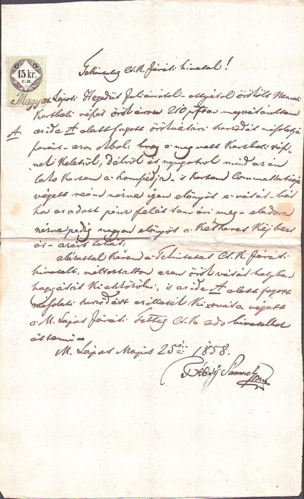 A3733N T&eacute;csy S&aacute;muel, cerere adresată oficiului chezaro-crăiesc cercual, 1858, T&acirc;rgu Lăpuș, limba maghiară, timbru de 15 creițari