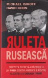 David Corn, Michael Isikoff - Ruleta ruseasca. Povestea secreta a razboiului, Rao