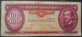 Bancnota 100 FORINTI - UNGARIA, anul 1984 *cod 899