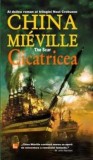 China Mieville - Cicatricea