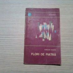 FLORI DE PIATRA - Marcian Bleahu (dedicatie-autograf) -1966, 99 p.+ harta
