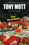 Cand vine primavara - Tony Mott
