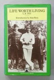 LIFE WORTH LIVING , SOME PHASES OF AN ENGLISHMAN , C.B. FRY , 1986