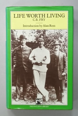 LIFE WORTH LIVING , SOME PHASES OF AN ENGLISHMAN , C.B. FRY , 1986 foto