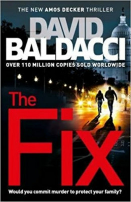 The Fix - David Baldacci foto