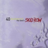 Skid Row 40 Seasons Best Of (cd)
