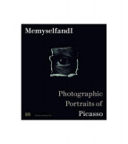 MemyselfandI: Photographic Portraits of Picasso - Hardcover - Kerstin Stremmel - Hatje Cantz