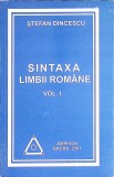 SINTAXA LIMBII ROMANE VOL.1-STEFAN DINCESCU-356850