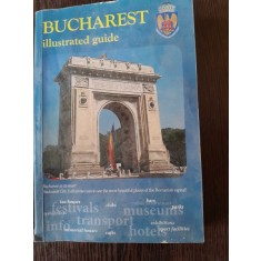 BUCHAREST ILLUSTRATED GUIDE 2013