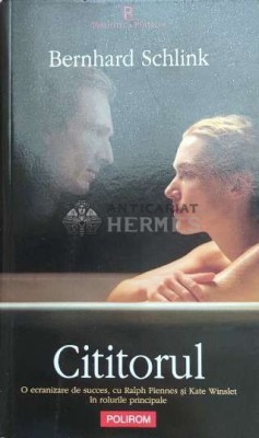 Cititorul - Bernhard Schlink ($E132) foto