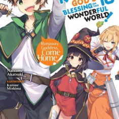 Konosuba: God's Blessing on This Wonderful World!, Vol. 16 (Light Novel)