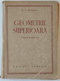 GEOMETRIE SUPERIOARA de N.V. EFIMOV , 1952