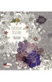 Motive florale. Carte de colorat pentru adulti, Autor Anonim