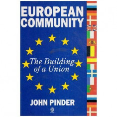 John Pinder - European Community - The Building of a Union - 112823