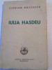 Iulia Hasdeu: Cu Talmaciri din Poeziile Sale - Ciprian Doicescu, Editie Bilingva Romana-Franceza, Cartea Romaneasca