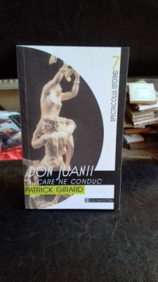 DON JUANII CARE NE CONDUC - PATRICK GIRARD foto