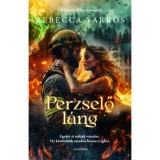 Perzselő l&aacute;ng - Rebecca Yarros