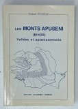 LES MONTS APUSENI ( BIHOR ) , VALLEES et APLANISSEMENTS par ROBERT FICHEUX , 1996