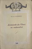 Leonardo da Vinci ca naturalist N. Gavrilescu editura Societatea pentru Raspandirea Stiintei si Culturii carte romana 1957