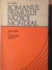 ROMANUL PRIMULUI RAZBOI MONDIAL. ANTOLOGIE SI COMENTARII CRITICE-SILVIA BURDEA-223949