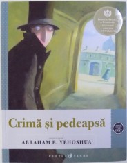 CRIMA SI PEDEAPSA, REPOVESTIRE de ABRAHAM B. YEHOSHUA, 2018 foto