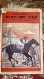 JIM BLACKWOOD JOCKEU(ROMAN SPORTIV DRAMATIC),V.MANDELSTAMM,1925/STARE BUNA/t1