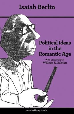Political Ideas in the Romantic Age: Their Rise and Influence on Modern Thought foto