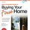 Nolo&#039;s Essential Guide to Buying Your First Home